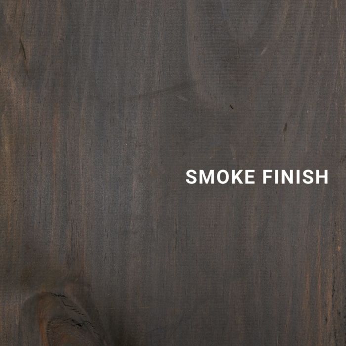 Smoke Finish
